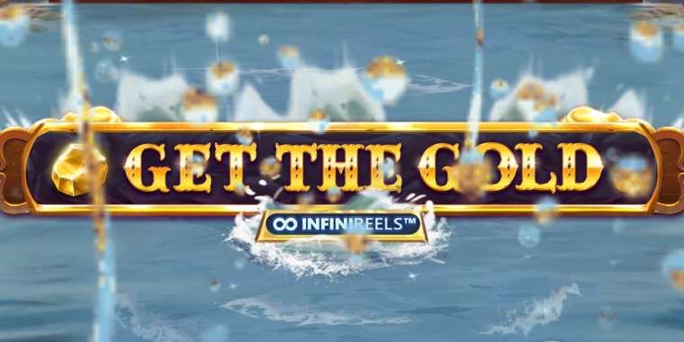 Play Get The Gold Infinireels slot CA