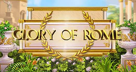 Glory of Rome by Mr Slotty CA