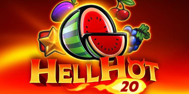 Play Hell Hot 20 slot CA