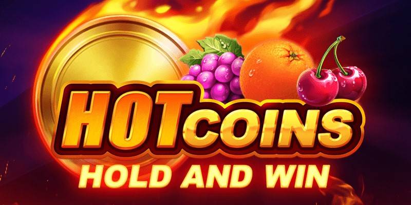 Hot Coins Hold and Win slot
