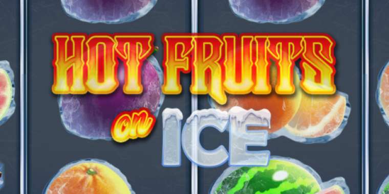Play Hot Fruits on Ice slot CA