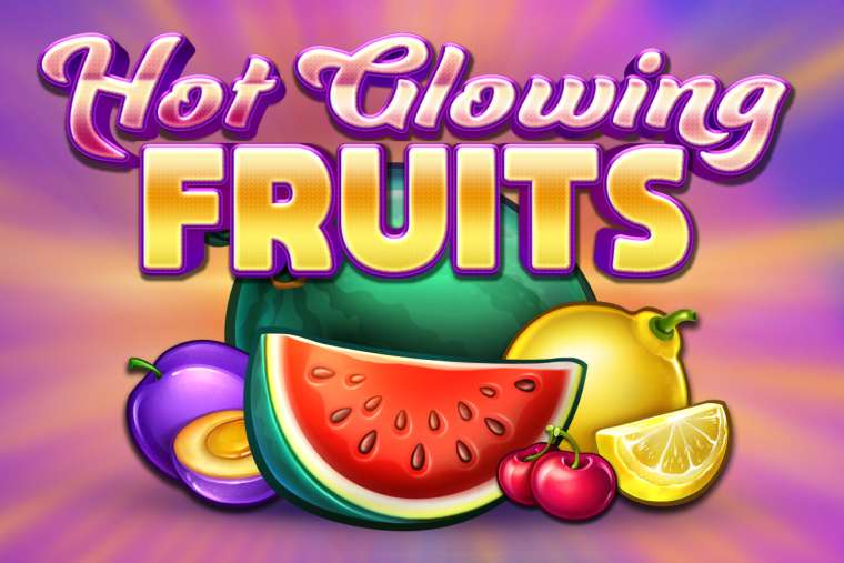 Play Hot Glowing Fruits slot CA