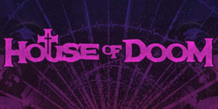 Play House of Doom slot CA