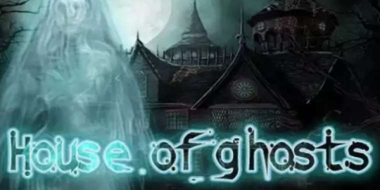 Play House of Ghosts slot CA