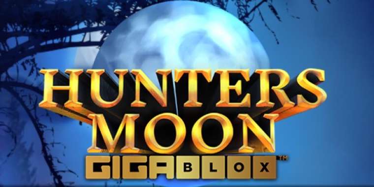 Play Hunters Moon Gigablox slot CA