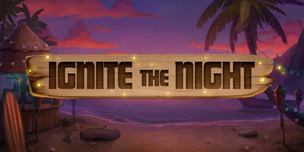 Ignite the Night slot