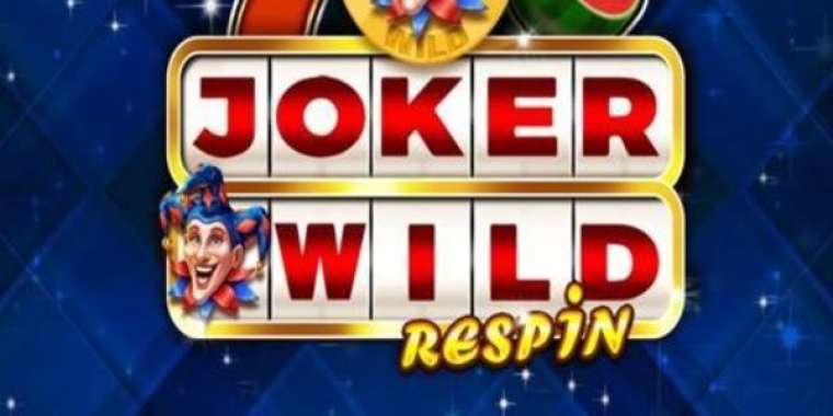 Play Joker Wild Respin slot CA