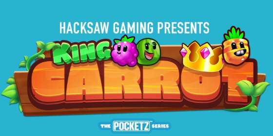 King Carrot by Hacksaw Gaming CA