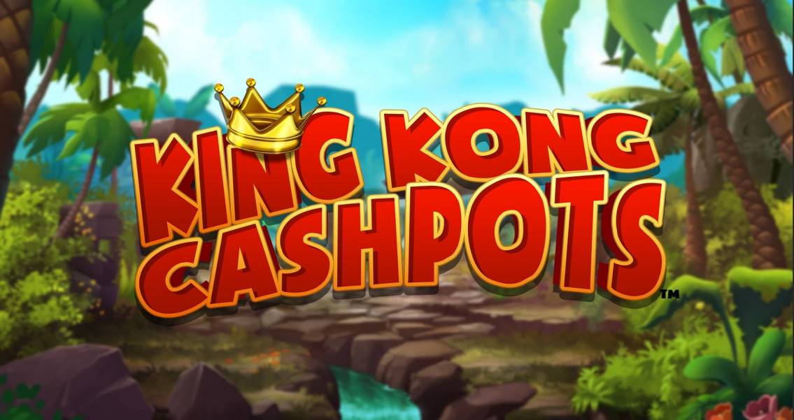 King Kong Cashpots slot