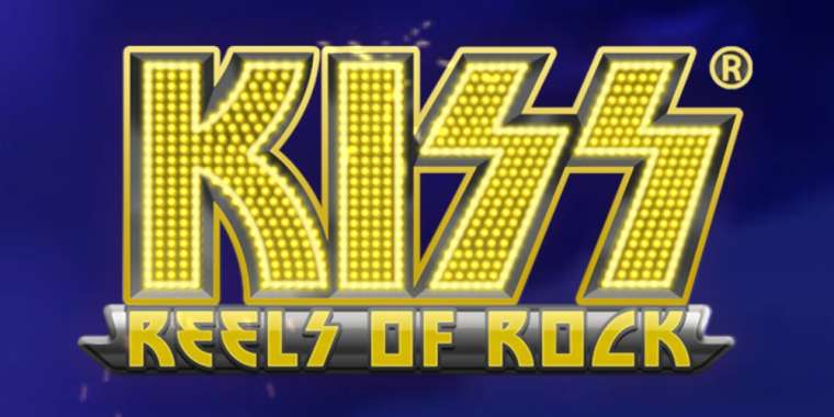 Play Kiss Reels of Rock slot CA