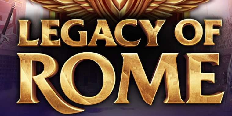 Play Legacy of Rome slot CA