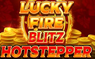 Lucky Fire Blitz Hotstepper slot