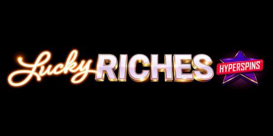 Lucky Riches Hyperspins by Microgaming CA