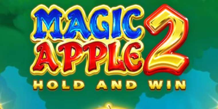 Play Magic Apple 2 Hold and Win slot CA
