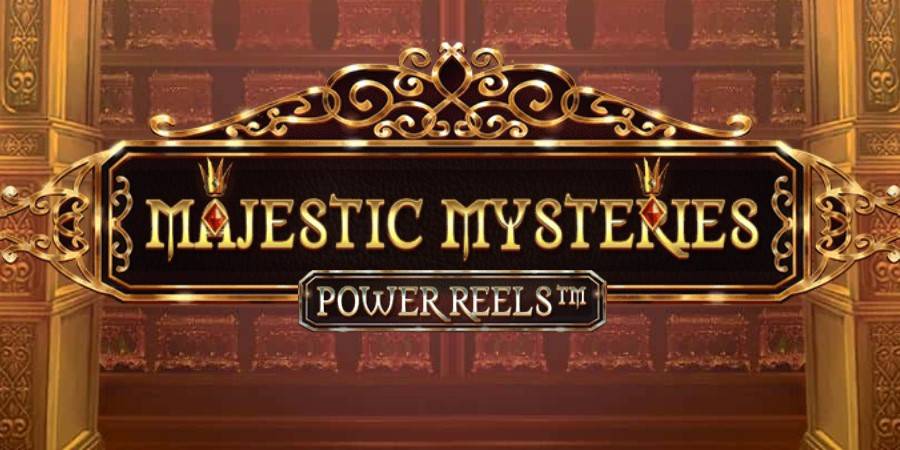 Majestic Mysteries Power Reels slot