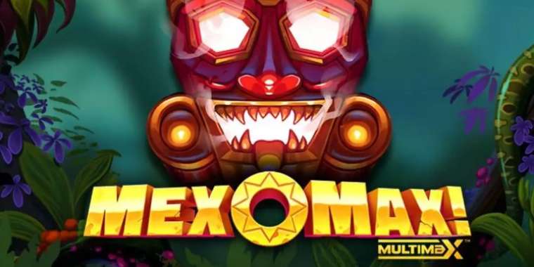 Play MexoMax! Multimax slot CA
