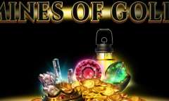 Play Mines of Gold