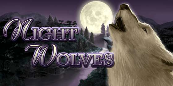 Night Wolves by Bally Wulff CA