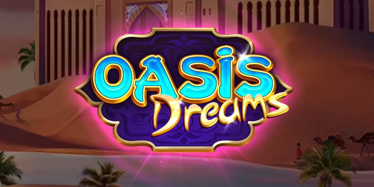 Oasis Dreams slot