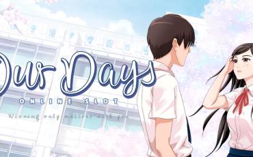 Our Days slot