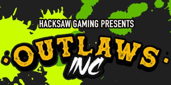 Outlaws Inc by Hacksaw Gaming CA