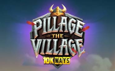 Pillage The Village 10K Ways slot