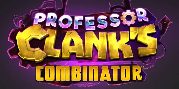 Play Professor Clanks Combinator slot CA