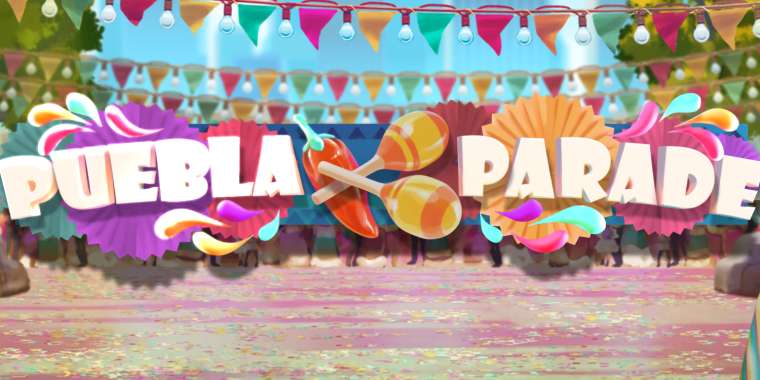 Play Puebla Parade slot CA