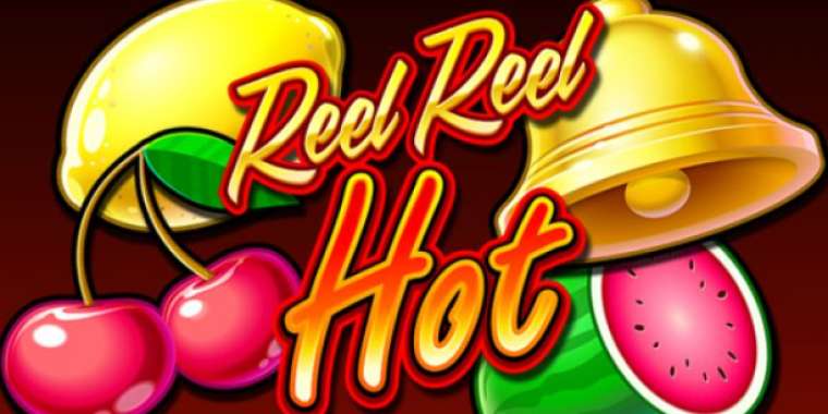 Play Reel Reel Hot slot CA
