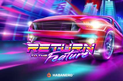 Return To The Future by Habanero CA