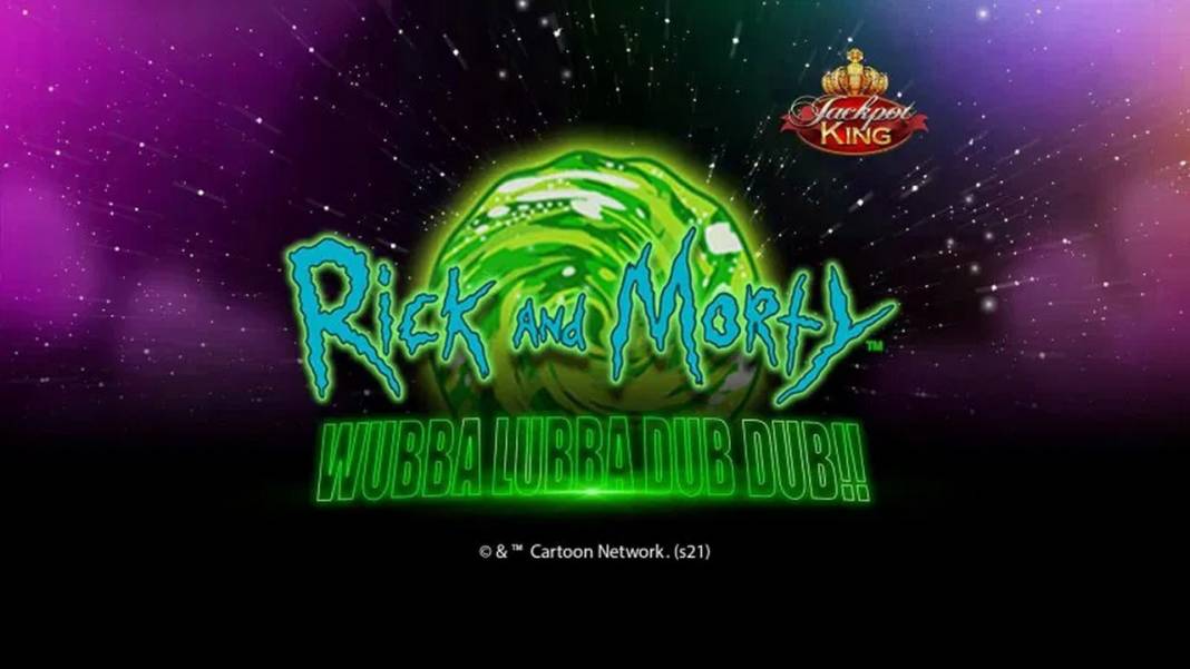 Rick and Morty Wubba Lubba Dub Dub Jackpot King slot