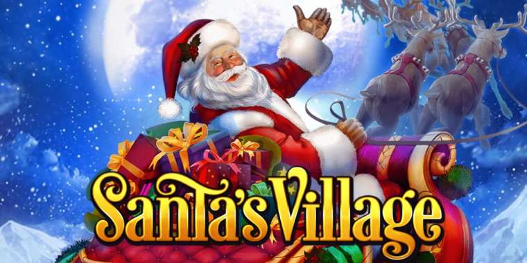 Play Santa’s Village slot CA