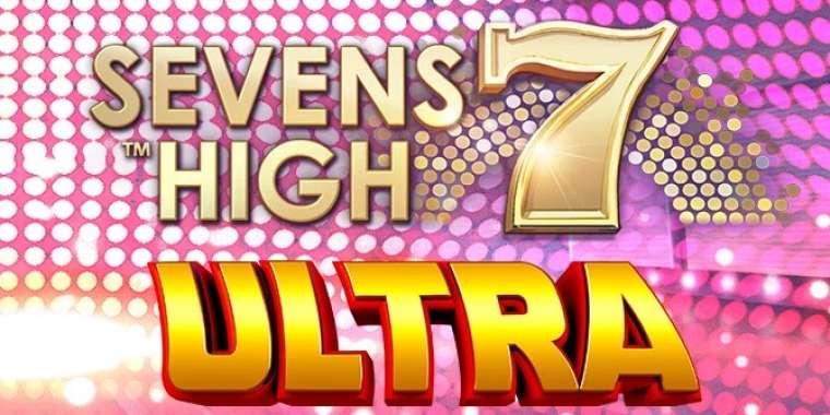 Play Seven High Ultra slot CA