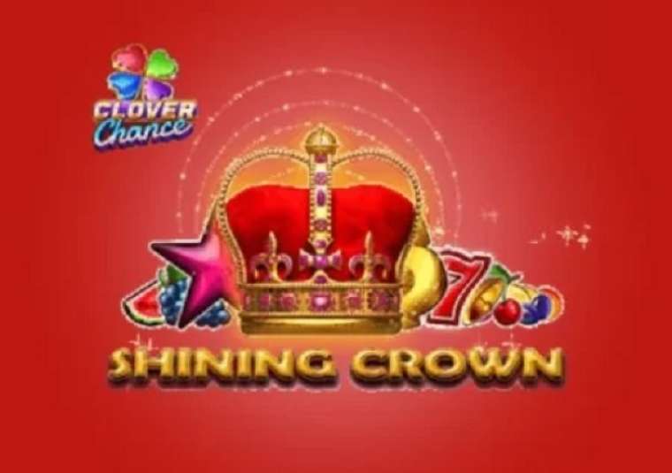 Play Shining Crown Clover Chance slot CA