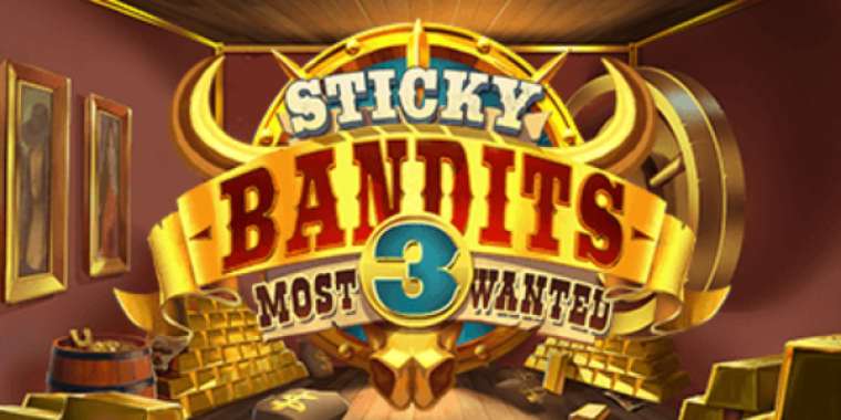 Play Sticky Bandits Most Wanted slot CA