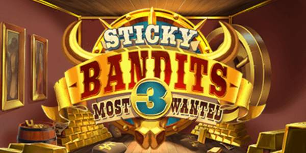 Sticky Bandits Most Wanted slot