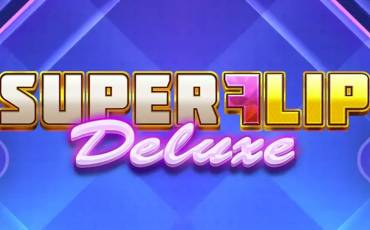 Super Flip Deluxe slot