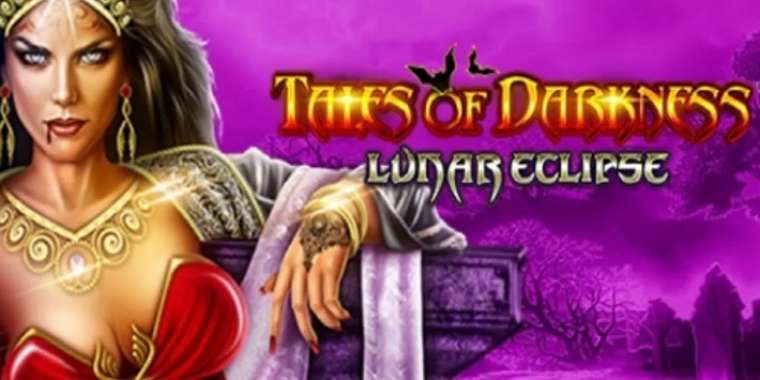 Play Tales of Darkness: Lunar Eclipse slot CA