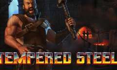 Play Tempered Steel