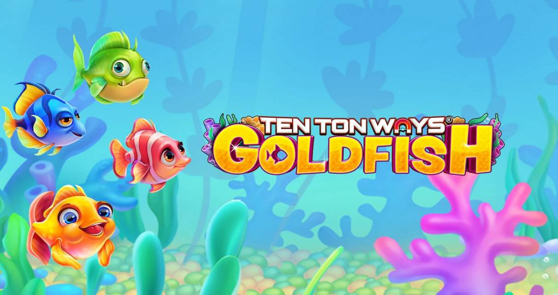 Ten Ton Ways Goldfish slot