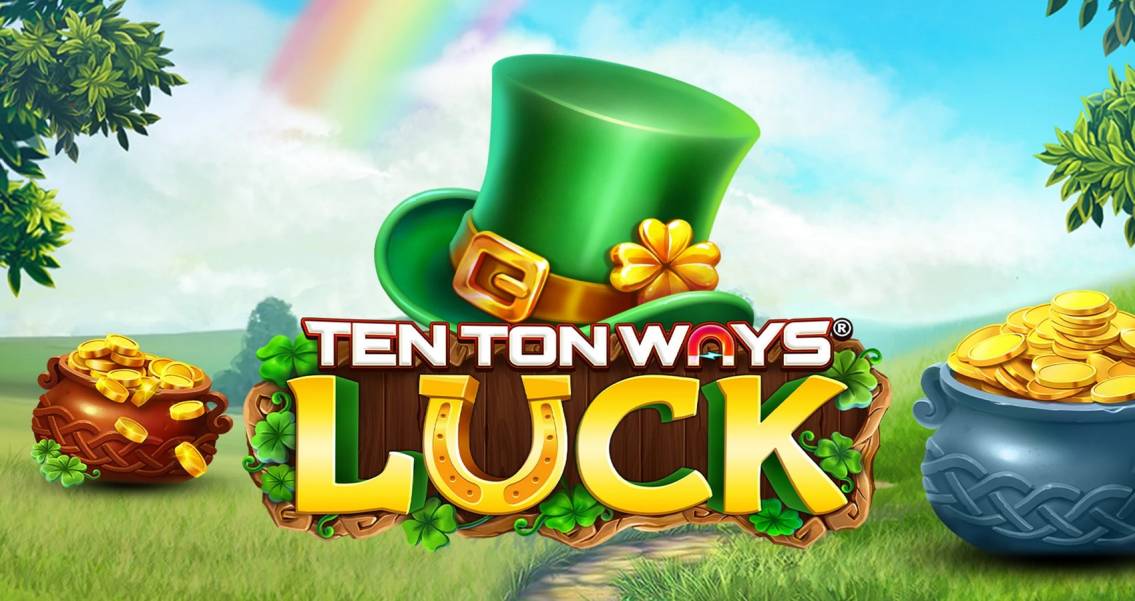 Ten Ton Ways Luck slot