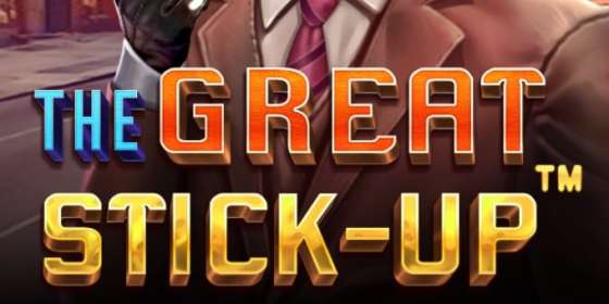 The Great Stick-Up by Pragmatic Play CA