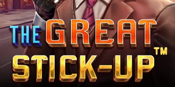 The Great Stick-Up slot