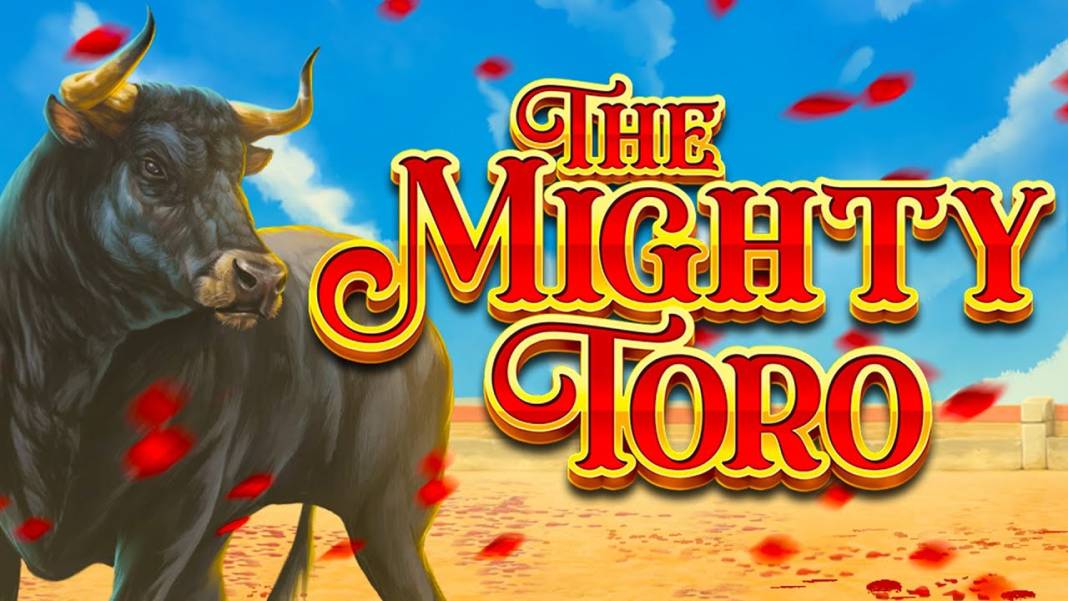 The Mighty Toro slot