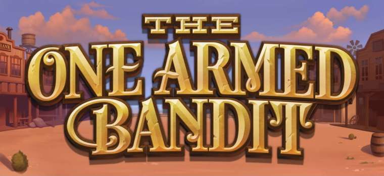 Play The One Armed Bandit slot CA