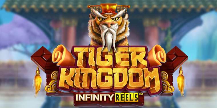 Play Tiger Kingdom Infinity Reels slot CA