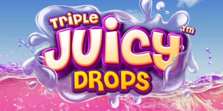 Play Triple Juicy Drops slot CA