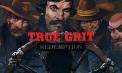 Play True Grit Redemption