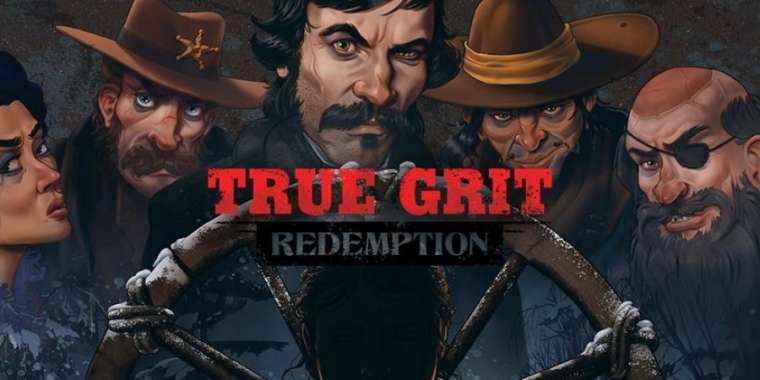 Play True Grit Redemption slot CA