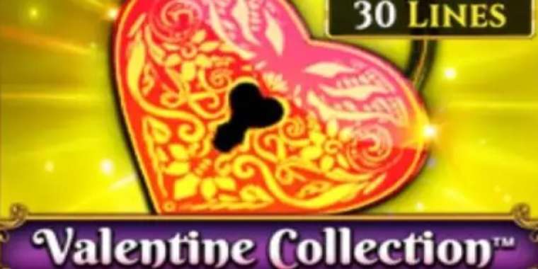 Play Valentine Collection 30 Lines slot CA